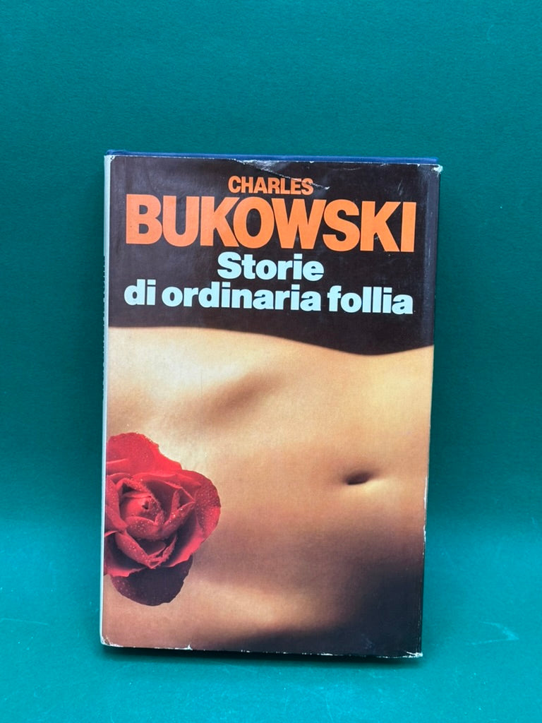 Charles Bukowski Storie di ordinaria follia CDE 1982 Club degli Editori raro