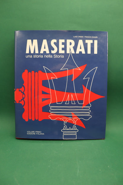 Maserati una storia nella storia Orsini Zagari Volume 1 Emmiti 1980