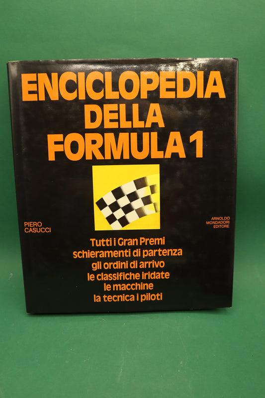 Enciclopedia Della formula 1 Tutti i gran premi Piero Casucci Arnoldo Mondadori Editore 1980