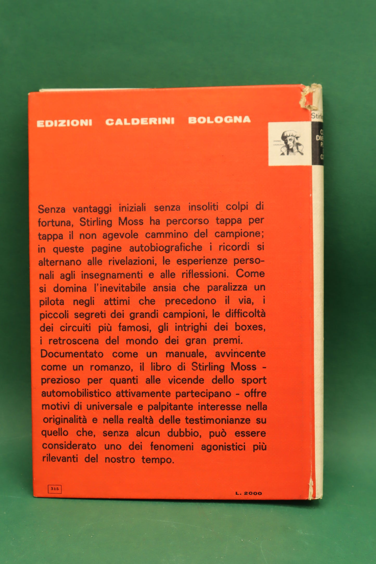 Come Diventare Pilota Da Corsa - Stirling Moss - Calderini Bologna 1963