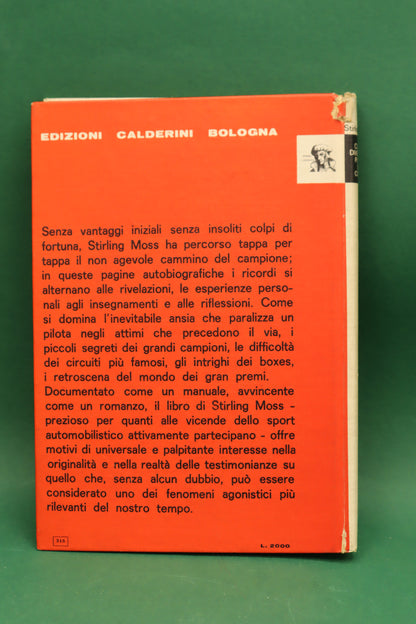 Come Diventare Pilota Da Corsa - Stirling Moss - Calderini Bologna 1963