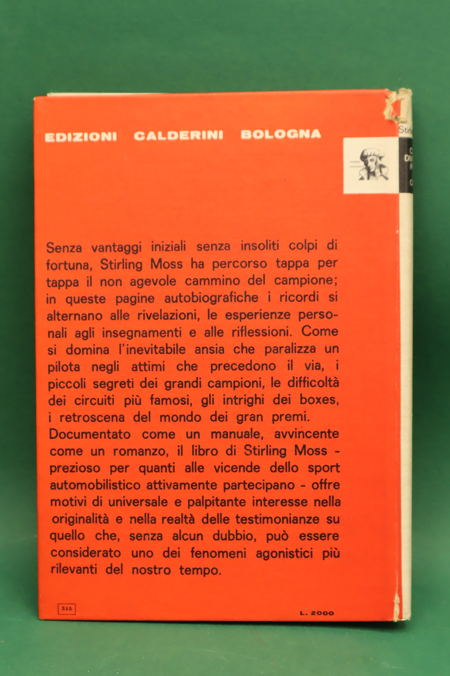 Come Diventare Pilota Da Corsa - Stirling Moss - Calderini Bologna 1963