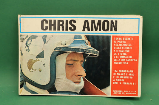B. Nestola e T. Tommasi - Chris Amon - ACI Ed. dell'Automobile 1969