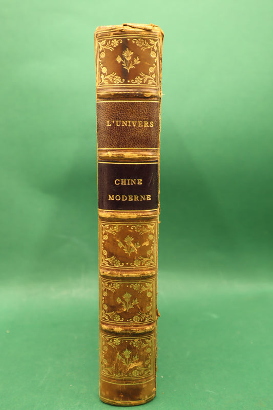Pauthier & Bazin – Chine moderne (1853) – Edizione illustrata, legatura coeva in vitellino – L’Univers des peuples