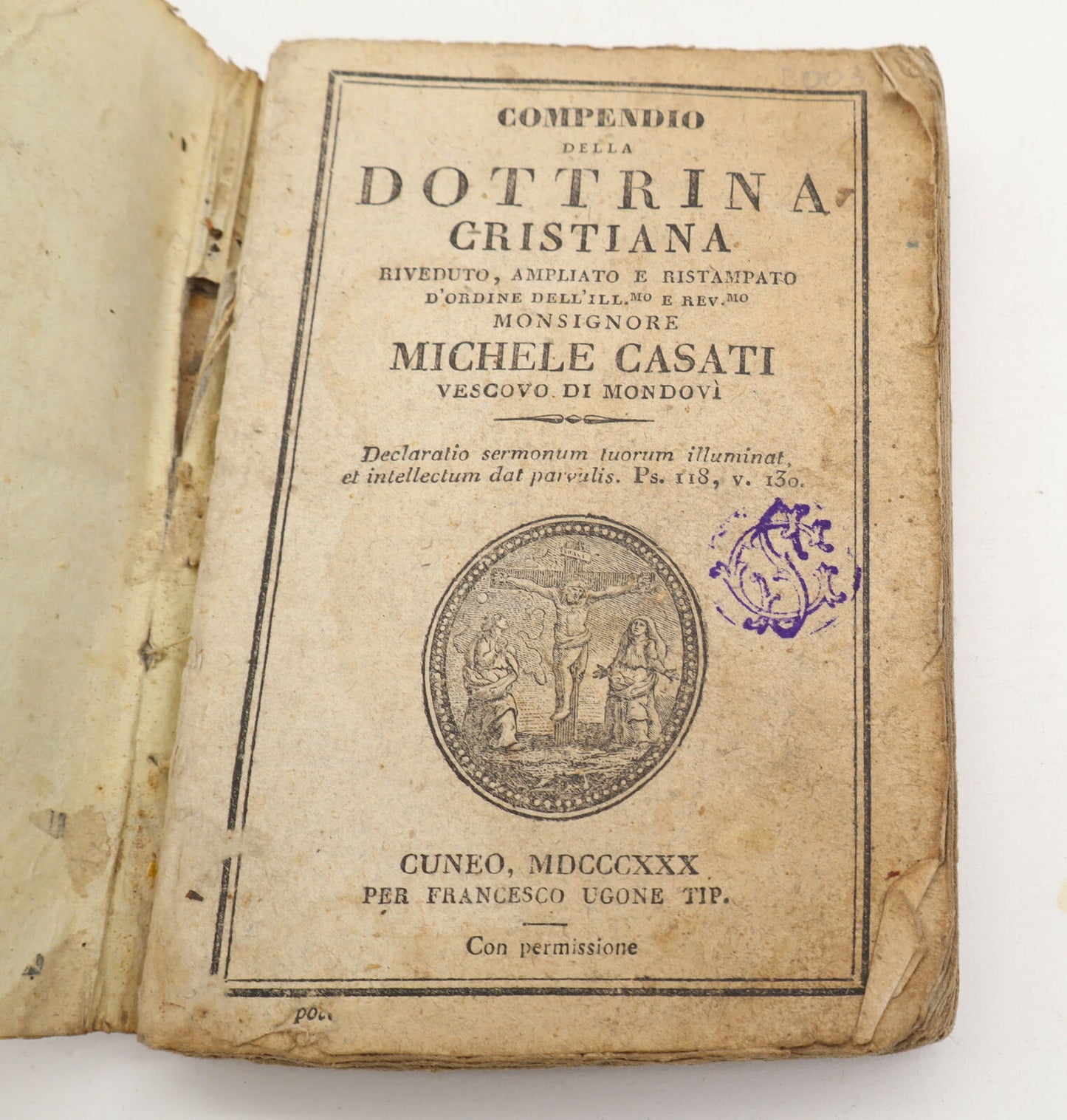 COMPENDIO DELLA DOTTRINA CRISTIANA del Mons. Michele Casati 1830 Ves. Mondovì Cu